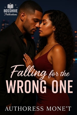 Falling For the Wrong One by Mone't, Authoress