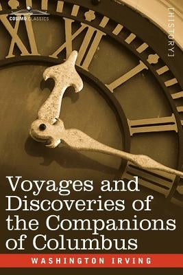 Voyages and Discoveries of the Companions of Columbus by Irving, Washington