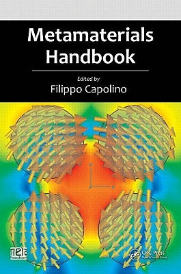 Metamaterials Handbook 2 Volume Set by Capolino, Filippo