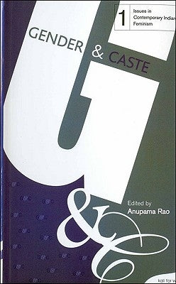 Gender and Caste by Rao, Anupama