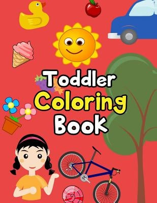 Toddler Coloring Book: Animals Coloring: Children Activity Books for Kids Ages 2-4, 4-8, Boys, Girls, Fun Early Learning, Relaxation for ... by Quaye, Sheila Naa Afoley