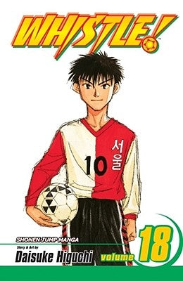 Whistle!, Vol. 18, 18 by Higuchi, Daisuke
