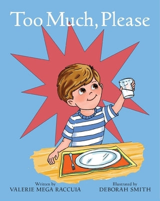 Too Much, Please by Raccuia, Valerie Mega