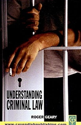 Understanding Criminal Law by Geary, Rodger