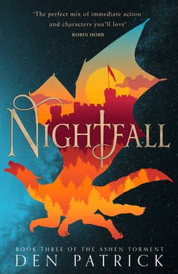 Nightfall by Patrick, Den