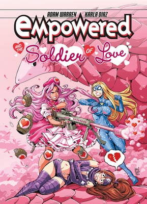 Empowered and the Soldier of Love by Warren, Adam