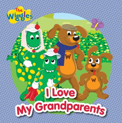 I Love My Grandparents by The Wiggles