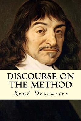 Discourse on the Method by Descartes, René