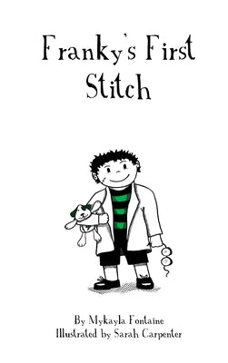 Franky's First Stitch by Fontaine, Mykayla