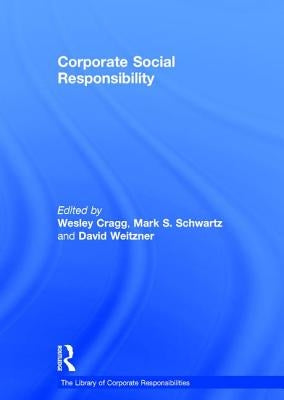 Corporate Social Responsibility by Schwartz, Mark S.