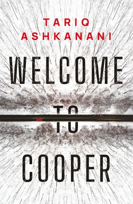 Welcome to Cooper by Ashkanani, Tariq