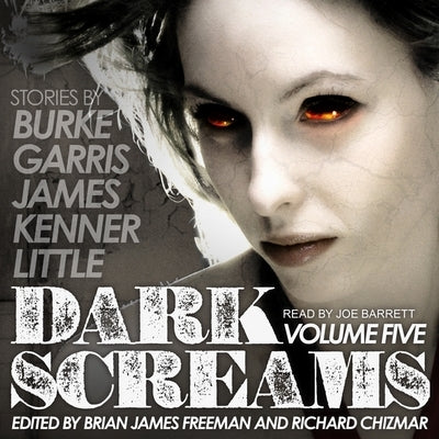 Dark Screams: Volume Five by Garris, Mick