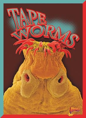 Tapeworms by Ciletti, Barbara