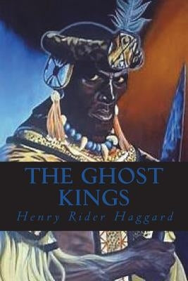 The Ghost Kings by Ravell