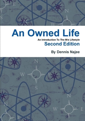 An Owned Life by Najee, Dennis