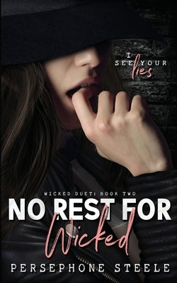 No Rest For Wicked by Steele, Persephone