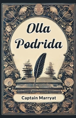 Olla Podrida by Marryat, Captain