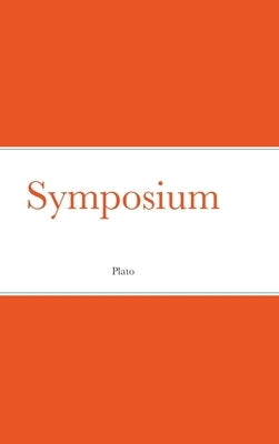 Symposium by Plato