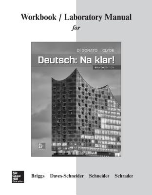 Workbook/Lab Manual for Deutsch: Na Klar! by Briggs, Jeanine