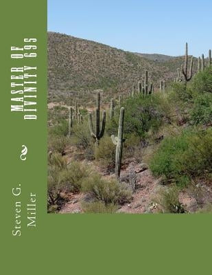 Master of Divinity 695 by Miller, Steven G.