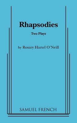 Rhapsodies by Hartel O'Neill, Rosary
