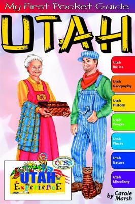 My First Pocket Guide about Utah by Marsh, Carole
