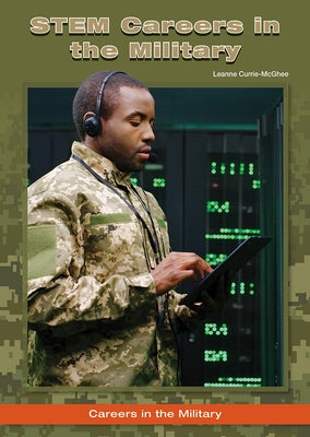Stem Careers in the Military by Currie-McGhee, Leanne