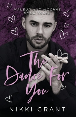 The Dance for You, Model Paperback by Grant, Nikki