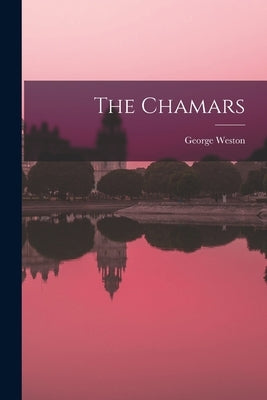 The Chamars by Briggs, George Weston 1874-