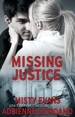 Missing Justice by Evans, Misty