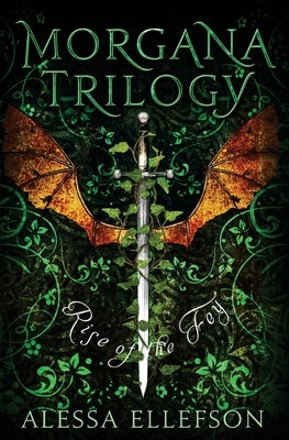 Rise of the Fey by Ellefson, Alessa