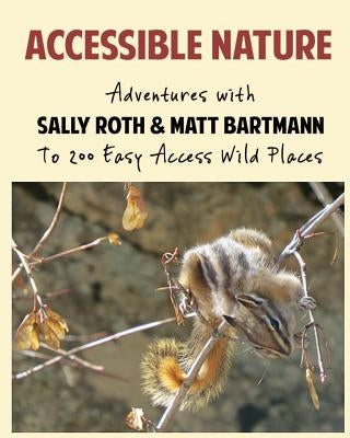 Accessible Nature by Bartmann, Matthew