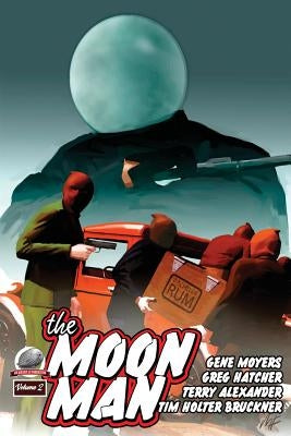 The Moon Man Volume 2 by Hatcher, Greg