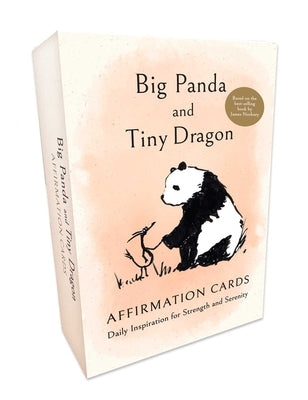 Big Panda and Tiny Dragon Affirmation Cards: Daily Inspiration for Strength and Serenity by Norbury, James