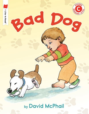 Bad Dog by McPhail, David M.