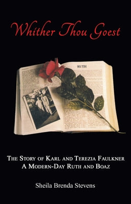 Whither Thou Goest by Stevens, Sheila Brenda