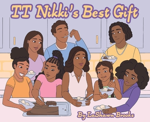 TT Nikki's Best Gift by Brooks, Lashawn