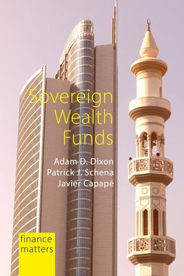 Sovereign Wealth Funds: Between the State and Markets by 
