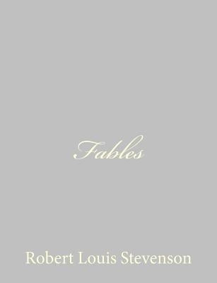 Fables by Stevenson, Robert Louis