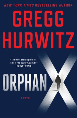 Orphan X by Hurwitz, Gregg
