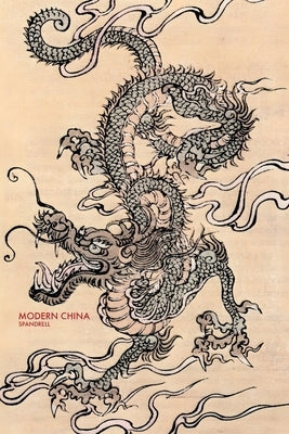 Modern China by Spandrell