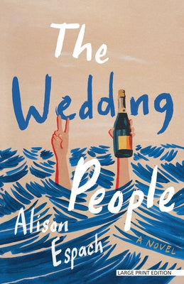 The Wedding People by Espach, Alison