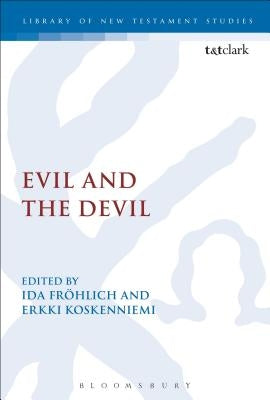 Evil and the Devil by Koskenniemi, Erkki