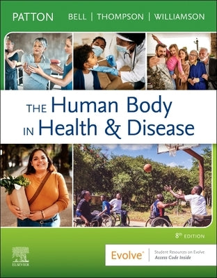 The Human Body in Health & Disease - Hardcover by Patton, Kevin T.