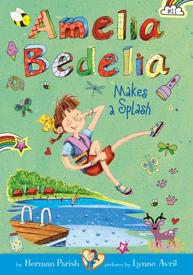 Amelia Bedelia Makes a Splash: #11 by Parish, Herman