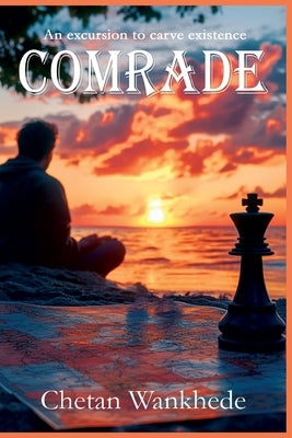Comrade by Wankhede, Chetan