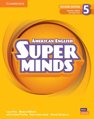 Super Minds Level 5 Teacher's Book with Digital Pack American English by Frino, Lucy