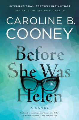 Before She Was Helen by Cooney, Caroline B.