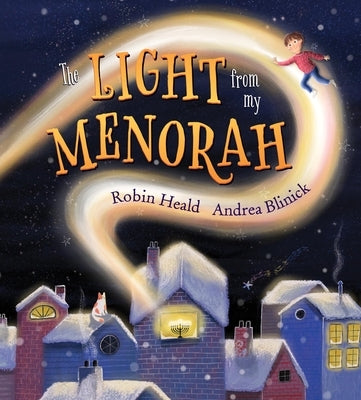 The Light from My Menorah by Heald, Robin