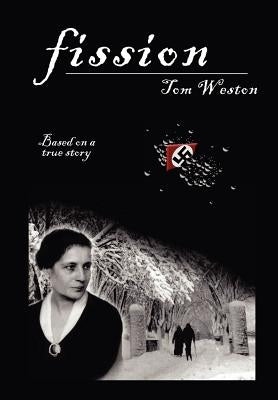 Fission by Weston, Tom